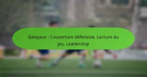 featured-image-balayeur-couverture-defensive-lecture-du-jeu-leadership