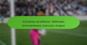 featured-image-entraineur-de-defense-methodes-dentrainement-eercices-analyse