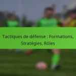 featured-image-tactiques-de-defense-formations-strategies-roles